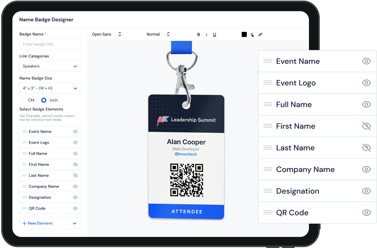 HOST event and conference badge printer is user friendly and comes with pre-defined features. Use drag and drop feature to make your desired badge