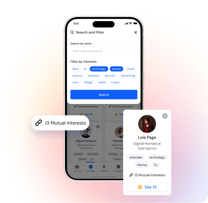 Smartphone screen showing a search and filter interface for finding people by name or interests with a profile card of Lois Page, a digital nomad at Startupcon, highlighting 13 mutual interests and a 'Say Hi' button.