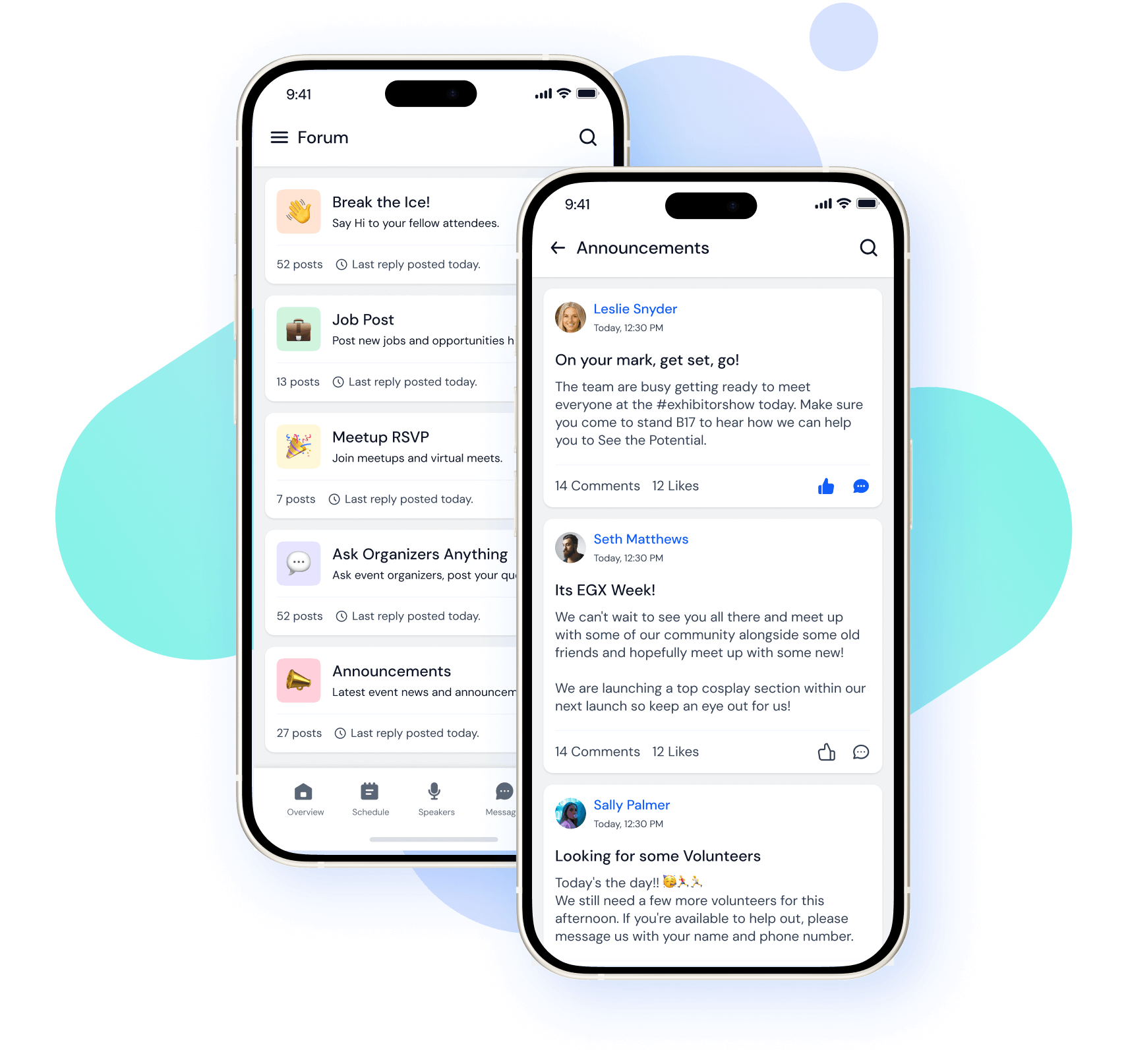 Two smartphones showing an event app with forum topics like 'Break the Ice!' and announcements including posts from Leslie Snyder, Seth Matthews, and Sally Palmer about event updates and volunteer requests.