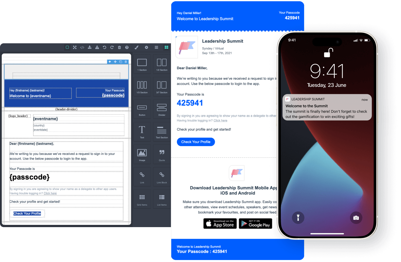 Composite image showing an event email template design on the left, a finished Leadership Summit email with passcode 425941 in the center, and an iPhone displaying a Leadership Summit notification on the right.