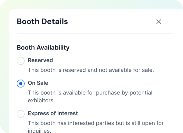 Popup window titled Booth Details showing booth availability options: Reserved, On Sale, and Express of Interest, with On Sale selected.